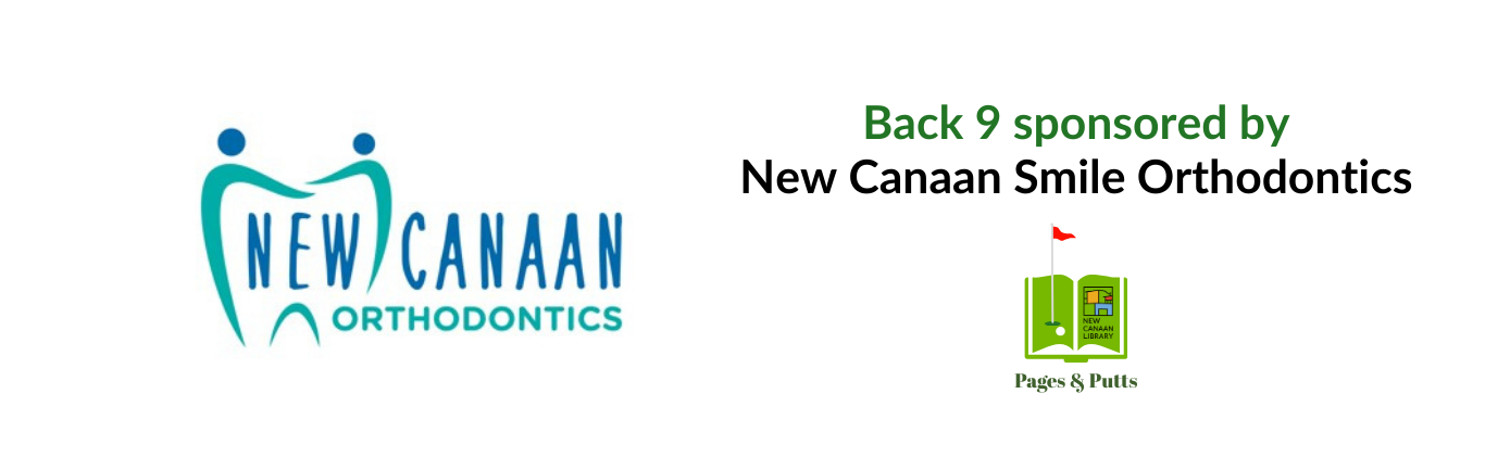 Back 9 sponsored by New Canaan Orthodontics