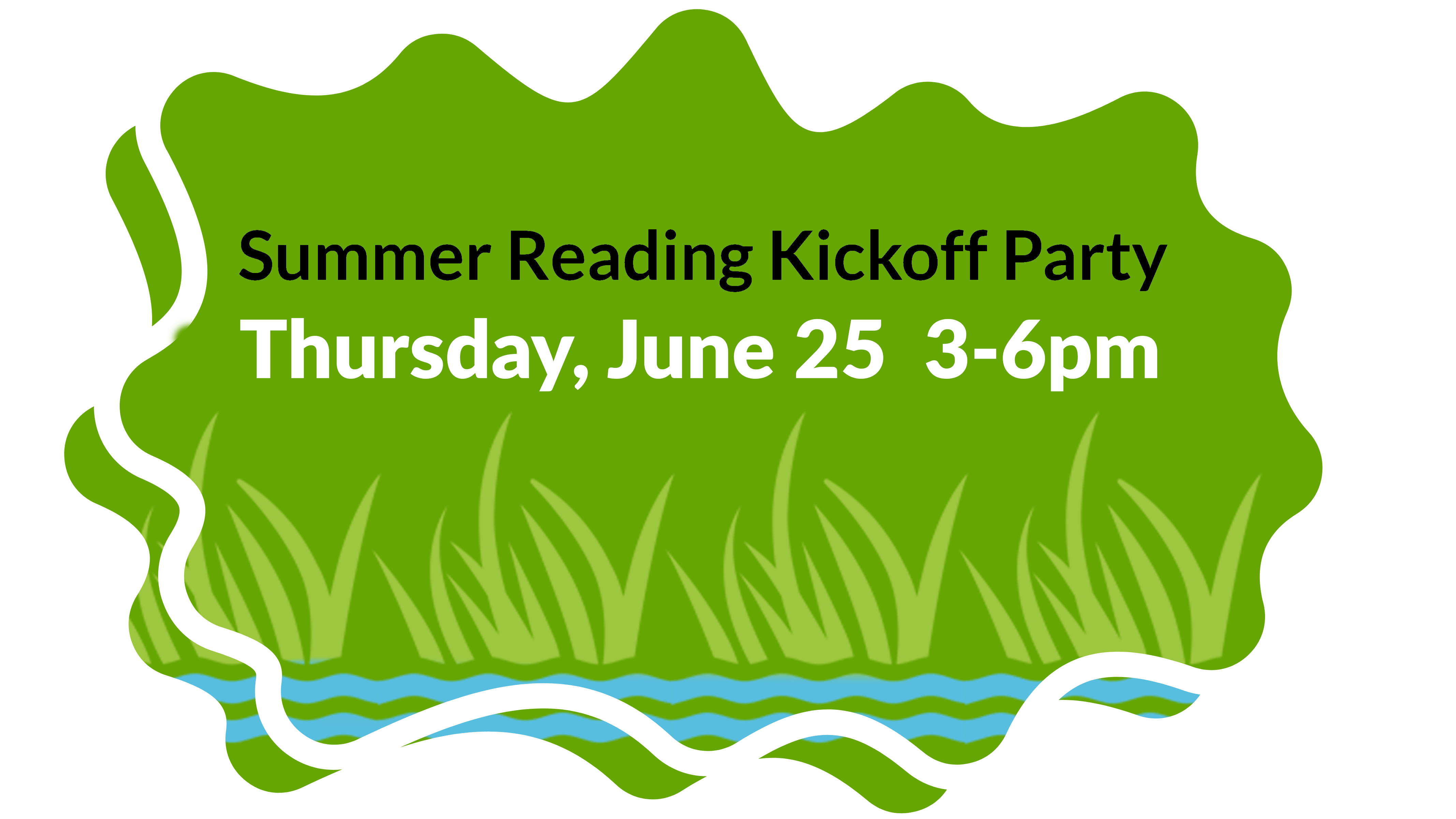 Summer Reading Kickoff Party June 25 2026 