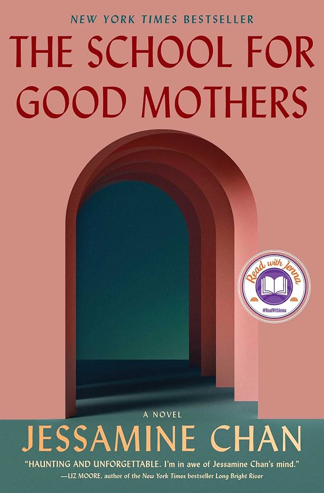 Image for "The School for Good Mothers"