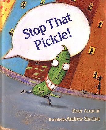 Cover of "Stop that Pickle"