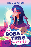 Image for "It&#039;s Boba Time for Pearl Li!"
