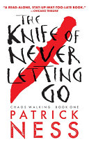 Image for "The Knife of Never Letting Go"