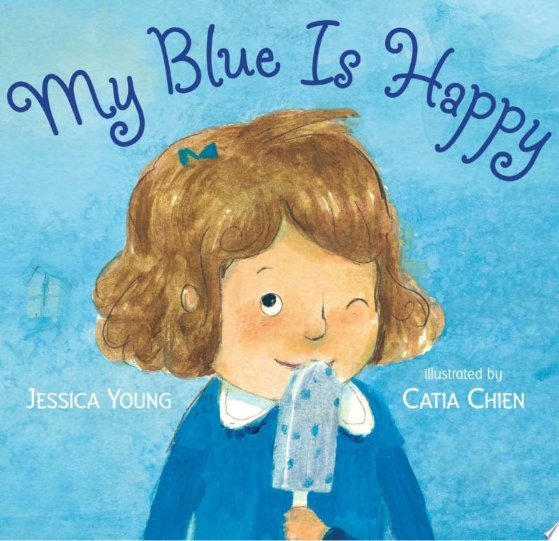 Image for "My Blue Is Happy"