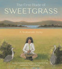 Image for "The First Blade of Sweetgrass"