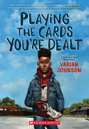 Image for "Playing the Cards You&#039;re Dealt (Scholastic Gold)"