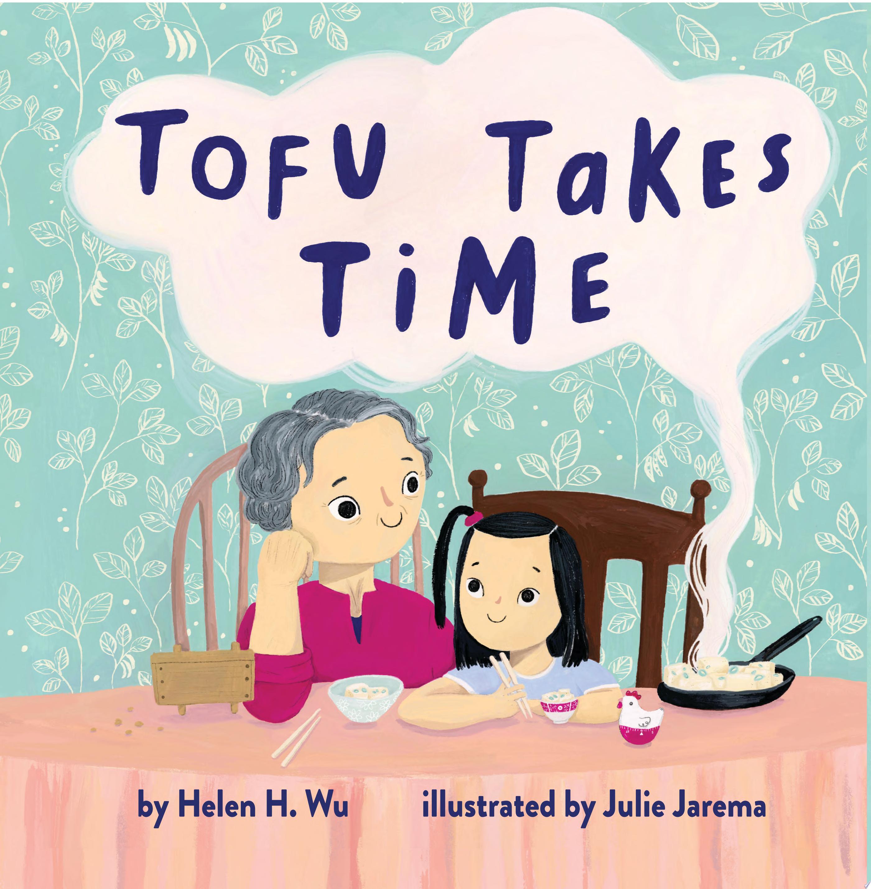 Image for "Tofu Takes Time"