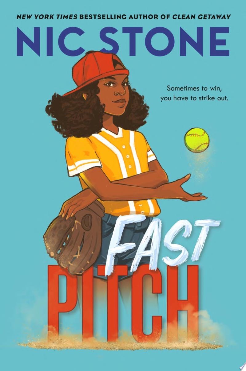 Image for "Fast Pitch" -a Black girl in a softball uniform tosses a ball in the air, a catcher's mitt on her other hand.