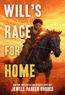 Cover illustration for "Will's Race for Home" featuring a Black boy riding on a horse in a western setting.