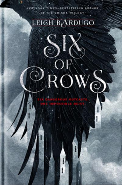 Cover of six of crows by Leigh Bardugo
