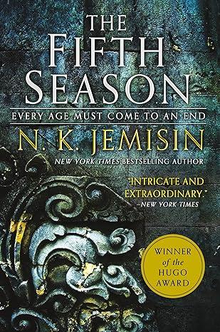 Cover of the book "The Fifth Season" by N.K. Jemisin. A symbol before a bluegreen background