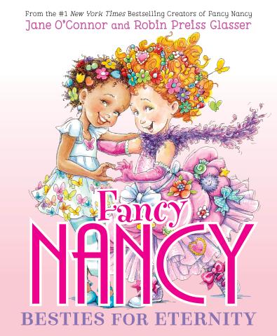 Fancy Nancy Besties for Eternity