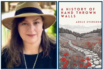 photo of adele evershed and her book cover, A History of Hand Thrown Walls, graphic with stone wall along a heather garden