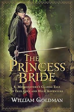 This image is the book cover for The Princess Bride by Willaim Goldman