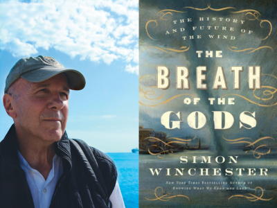 White man with baseball cap against a blue sky with white clouds on left; book jacket on right with words "Breath of the Gods, the history and future of the wind, Simon Winchester, New York Times bestselling author of Knowing What We Know and Land