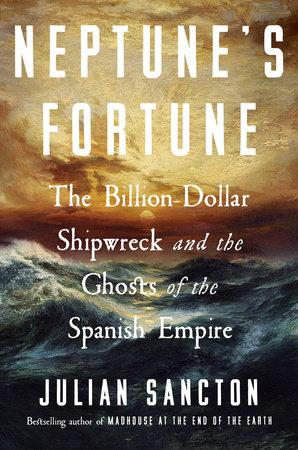 The book Neptune's Fortune. A large ship is crashing through ocean waves.