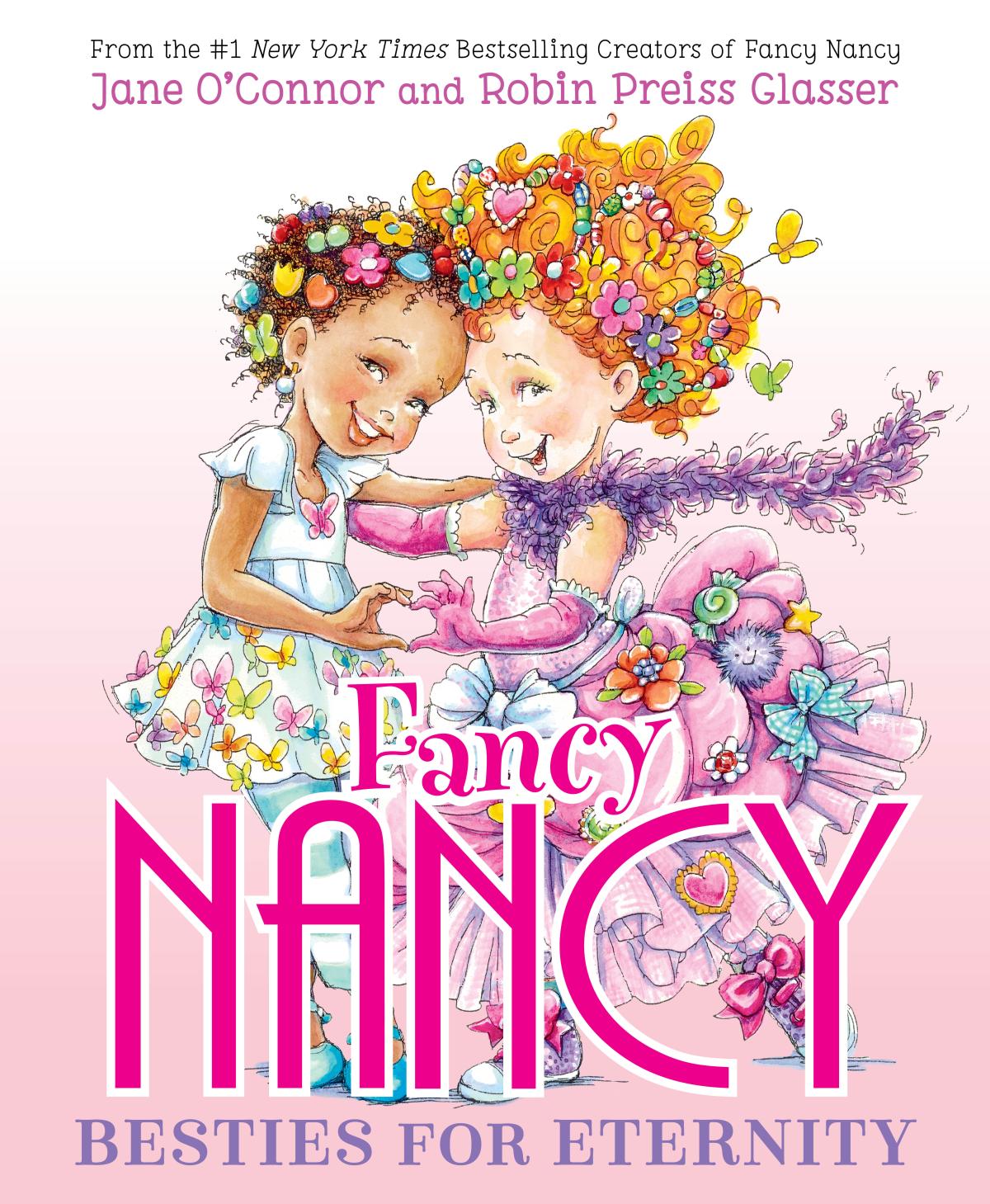 Fancy Nancy Besties for Eternity