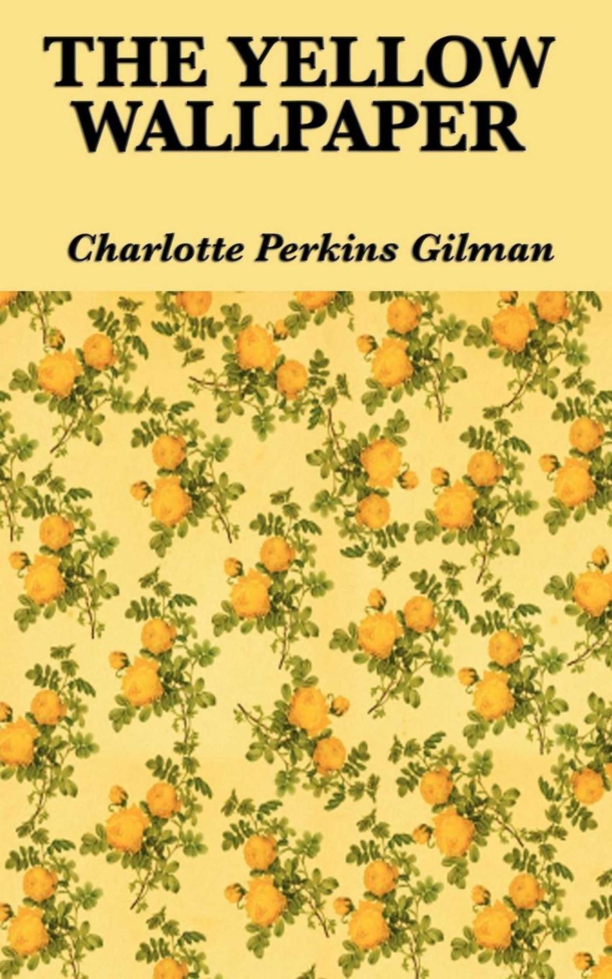 Cover of the yellow wallpaper