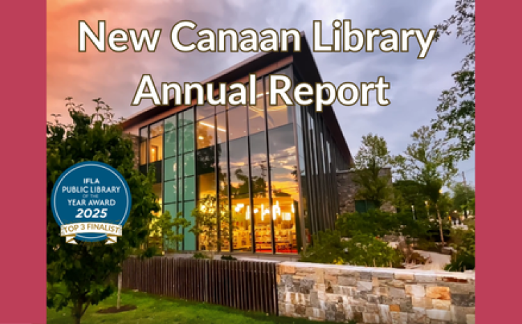 New Canaan Library Annual Report