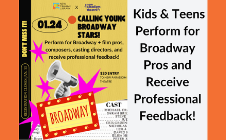 Be a Broadway Star! Jan. 24