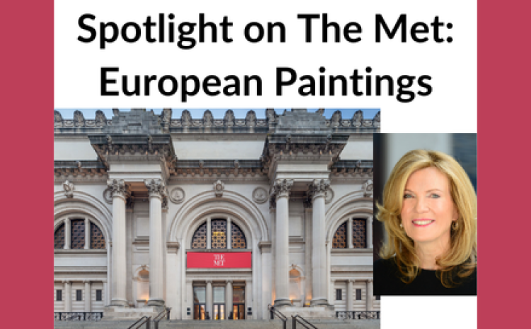 Spotlight on the Met: European Paintings with Paige Knox