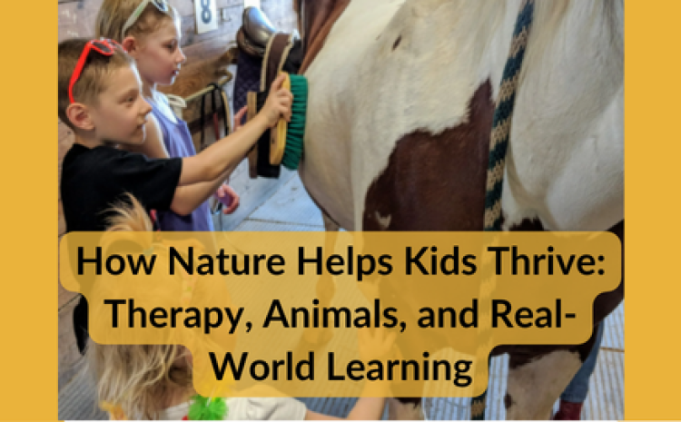 how nature helps kids thrive
